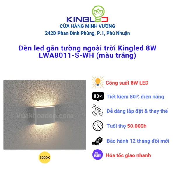 ĐÈN LED GẮN TƯỜNG NGOÀI TRỜI KINGLED 8W LWA8011-S-BK/WH